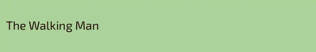 The Walking Man
